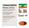 *ÉTHIOPIE YIRGACHEFFE MOUTURE UNIVERSELLE* sac de 350 gr.