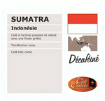 *SUMATRA DÉCAFÉINÉ MOUTURE UNIVERSELLE* sac de 350 gr.