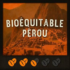 *PÉROU BIOÉQUITABLE* (Pérou-Amérique du Sud)